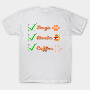 Dogs Boks and Coffee T-Shirt